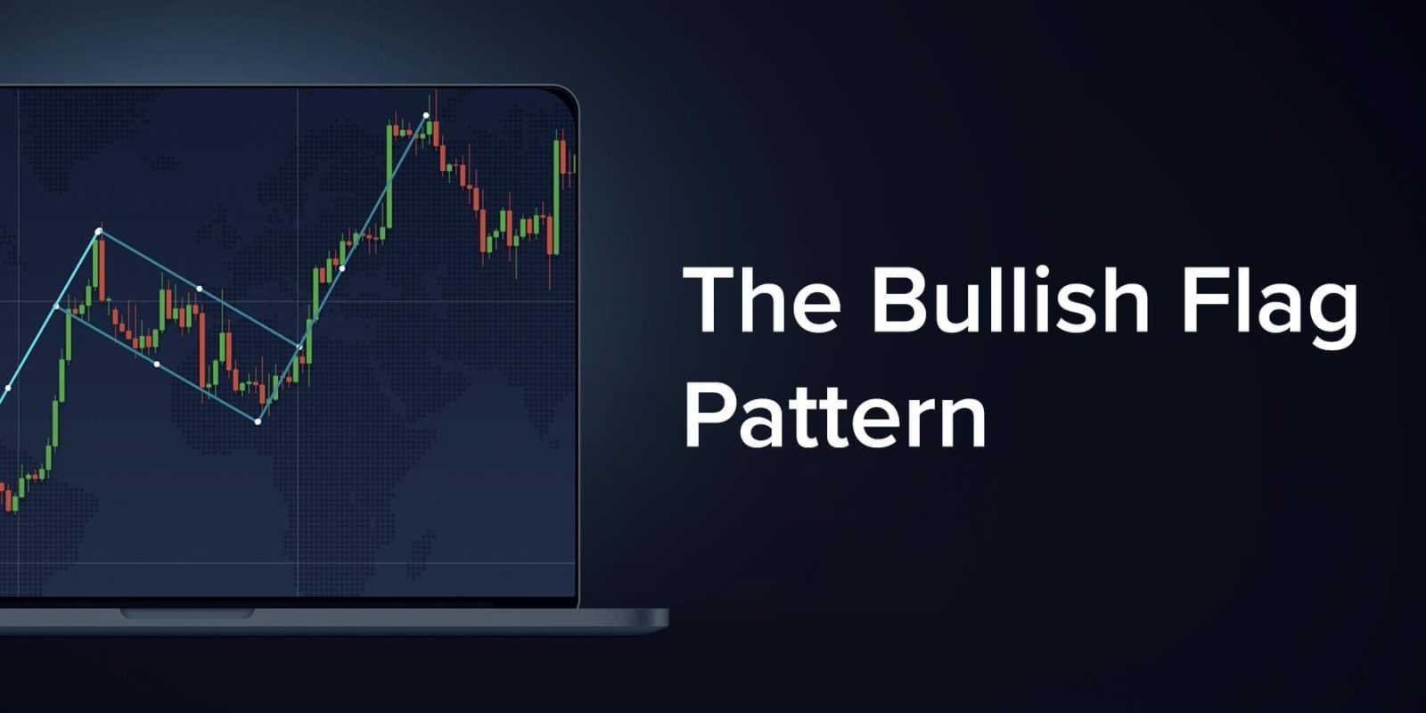 This Is How to Trade the Bullish Flag Pattern